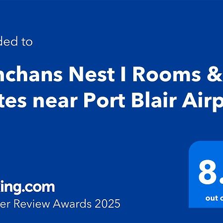 Kanchans Nest I Rooms & Suites Near Port Blair Airport المظهر الخارجي الصورة